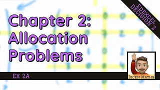 Allocation Problems 1 The Hungarian algorithm D2 Ex2A