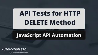 API Tests for HTTP DELETE method - JavaScript API Automation