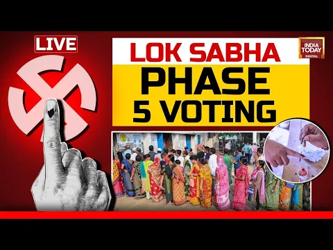 Download MP3 Lok Sabha Election 2024 Phase 5 LIVE: Lok Sabha Election 2024 Phase 5 Voting Begins | India Today