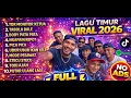 Lagu LAGU TIMUR TOR MONITOR KETUA 2026 | VIRAL TIKTOK FULL ALBUM NO IKLAN | FULL BASS !!