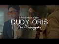 Download Lagu DUDY ORIS - AKU MENUNGGUMU ( OFFICIAL MUSIC VIDEO )