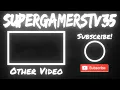 FULL SuperGamersTV35 Outro And Outro Song - Cloud Up (Suit Ver.) - DJ KIMERA