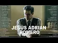 Download Lagu Jesús Adrián Romero Top 20 Canciones - Lo Mejor De lo Mejor Grandes Éxitos