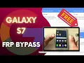 FREE TOOL SAMSUNG S7 FRP BYPASS GET YOUR DEVICE UNLOCKED NOW