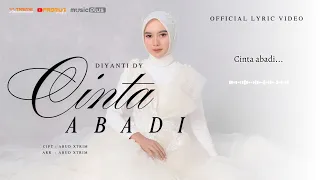 cinta abadi diyanti dy official lyric video xtreme music
