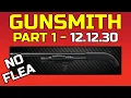 Gunsmith Part 1 NO FLEA MARKET MP-133 Shotgun Escape from Tarkov