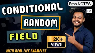 Lec - 09 What is Conditional Random Fields with example CRF in Neural Network and deep learning