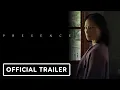 Presence - Trailer 2025 Lucy Liu Chris Sullivan Julia Fox