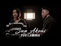 Download Lagu SUN AKONI - YUVI LAMORA