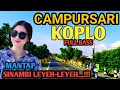 Download Lagu 1 JAM FULL CAMPURSARI KOPLO DANGDUT - CAMPURSARI JAWA FULL BASS - LEMBUT EMPUK TOMBO AWAK KESEL 