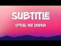 Download Lagu Subtitle - OFFICIAL HIGE DANDISM (Lyrics)