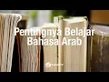 Download Lagu Pentingnya Belajar Bahasa Arab