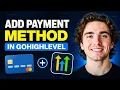 How To Add Payment Methods To A GoHighLevel Website FAST EASY