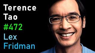 Terence Tao Hardest Problems in Mathematics Physics the Future of AI Lex Fridman Podcast