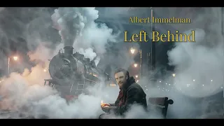Left Behind - Albert Immelman