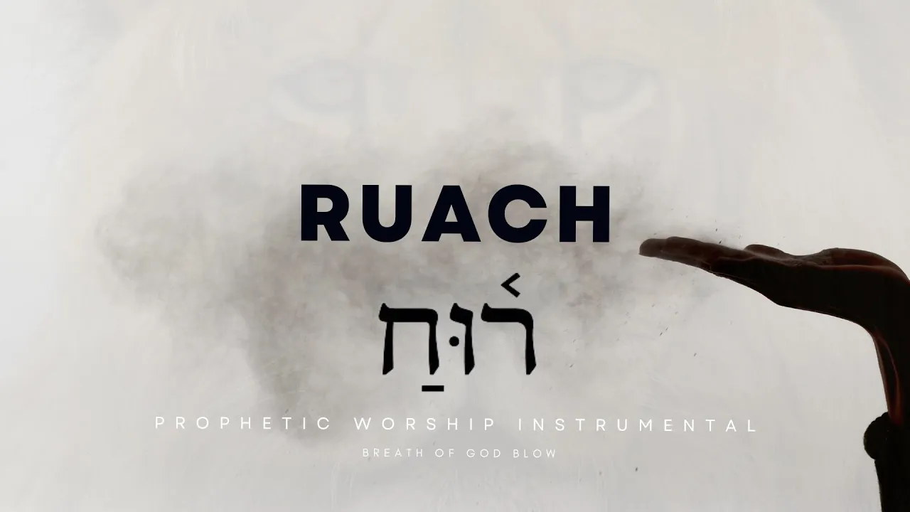 RUACH | Breath of God blow | Prophetic Worship RUACH | Breath of God blow | Prophetic Worship