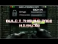 Creating a Phishing Page in 5 Minutes Lab Demo