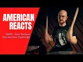 American Reacts To \