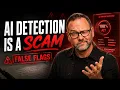 AI Detection is a Scam