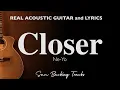 Download Lagu Closer - Ne-Yo (Acoustic Slow Karaoke)
