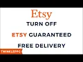 How To Turn Off Etsy Free Shipping Guarantee or Free Delivery Guarantee