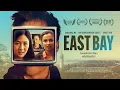 East Bay 2022 Trailer - Constance Wu Kavi Ramachandran Ladnier