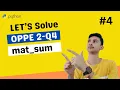 mat - sum question IITM Python Oppe 2 Practice python Oppe 2 Part 4