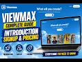 Viewmax Full Walkthrough Signup Pricing Every Tool 2026