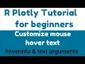 R Plotly Tutorial - Customize mouse hover text