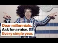 How to ask for a raise as a millennial Michael Hobbes Big Think