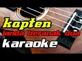 janda beranak dua kapten karaoke