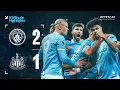 Lagu Extended Highlights | Man City 2-1 Newcastle | Huge win at home for the Blues!