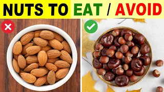 Download 6 Nuts You Should Be Eating And 6 You Shouldn't MP3