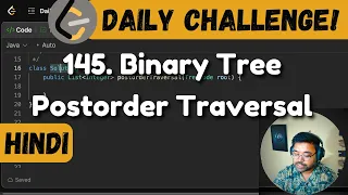 145 Binary Tree Postorder Traversal trees dfs Leetcode Daily Challenge DSA Hindi
