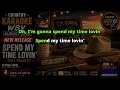 Spend My Time Lovin’  - Trey Pendley KARAOKE WBV COUNTRY NEW RELEASES AUGUST 2026