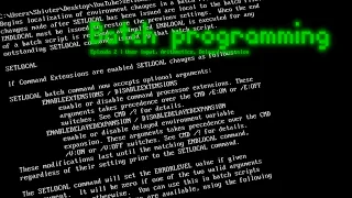 EN Batch Tutorial Series Episode 2 User input Arithmetics Delayed expansion