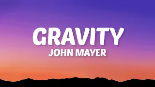 John Mayer - Gravity