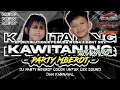 Download Lagu DJ KAWITANING SINAWANG STYLE PARTY MBEROT ‼️ COCOK UNTUK CEK SOUND DAN KARNAVAL II AP REVOLUTION
