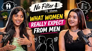 இந்த மாதிரி பசங்களை "DATE பண்ண மாட்டேன்😳 | No Filter Ft.Veena