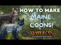 MORPH TUTORIAL - MAINE COONS How to make Ep 19 Warrior Cats Ultimate Edition