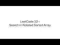 Search in Rotated Sorted Array - LeetCode 33