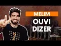 Download Lagu Como tocar no violão: OUVI DIZER - Melim (versão completa)