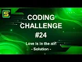 Coding Challenge - Love is in the air