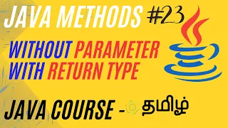 Static Method Calling in Java Methods without Parameter with return Value Java Course in Tamil