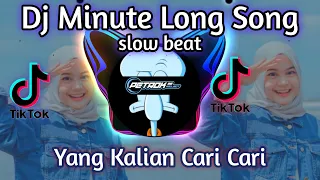 Download DJ Minute Long Song SLOW BEAT Viral TIKTOK TERBARU MP3