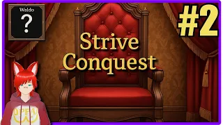 I found Waldo and made him a pyromancer Strive 4 conquest 2