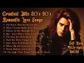 Lagu Greatest Hits 80s 90s Romantic Love Songs | Soft Rock Ballads | Every Moment Led to You Voll.116