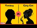 GIRLS PERSONALITY TEST Are You a Tomboy OR Girly Girly