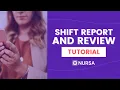 Shift Report and Reviews - Nursa App for Facilities
