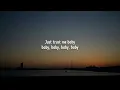 Gabriel Jacoby - baby (Lyrics)
